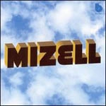 MIZELL BROTHERS / ミゼル・ブラザーズ / MIZELL