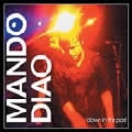 MANDO DIAO / マンドゥ・ディアオ / DOWN IN THE PAST