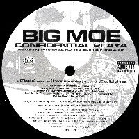 BIG MOE / CONFIDENTIAL PLAYA