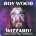ROY WOOD / ロイ・ウッド / WIZZARD!