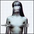 PLACEBO / プラシーボ / MEDS