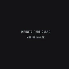 MARISA MONTE / マリーザ・モンチ / INFINITO PARTICULAR