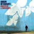 UNION OF KNIVES / ユニオン・オブ・ナイヴズ / VIOLENCE & BIRDSING