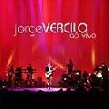 JORGE VERCILLO / ジョルジ・ヴェルシーロ / JORGE VERCILO AO VIVO