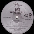 DAZ (DAZ DILLINGER) / ON SOME REAL SH*T