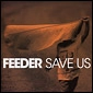 FEEDER / フィーダー / SAVE US (WHITE VINYL)
