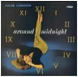 JULIE LONDON / ジュリー・ロンドン / AROUND MIDNIGHT