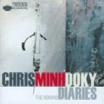 CHRIS MINH DOKY / クリス・ミン・ドーキー / NOMAD DIARIES