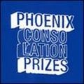 PHOENIX / フェニックス / CONSOLATION PRIZES (BLUE VINYL)