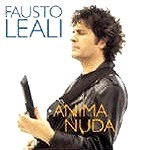 FAUSTO LEALI / ファウスト・レアーリ / ANIMA NUDA