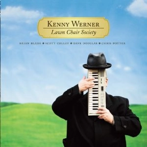 KENNY WERNER / ケニー・ワーナー / LAWN CHAIR SOCIETY