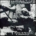 MARK STEWART + MAFFIA / マークス・チュワート+マフィア / LEARNING TO COPE WITH COWARDICE