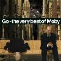 MOBY / モービー / GO-THE VERY BEST OF MOBY(UK)