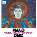 PAULO DINIZ / パウロ・ヂニス / QUERO VOLTAR PRA BAHIA