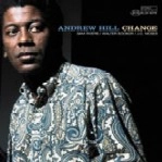 ANDREW HILL / アンドリュー・ヒル / CHANGE