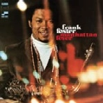 FRANK FOSTER / フランク・フォスター / MANHATTAN FEVER