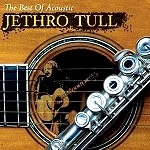 JETHRO TULL / ジェスロ･タル / THE BEST OF ACOUSTIC