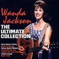 WANDA JACKSON / ワンダ・ジャクソン / ULTIMATE COLLECTION