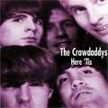 CRAWDADDYS / クロウダディズ / HERE'TIS