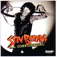 STIV BATORS / スティヴ・ベーターズ / LA CONFIDENTIAL(180G)
