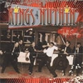 KINGS OF NUTHIN' / キングスオブナッシン / FIGHT SONGS