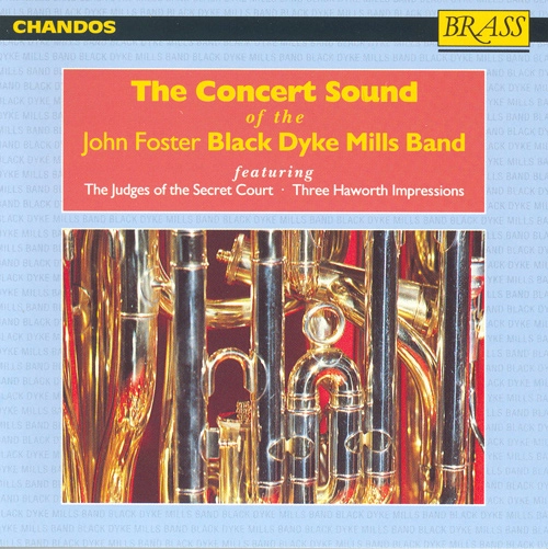 BLACK DYKE MILLS BAND / ブラック・ダイク・ミルズ・バンド / CONCERT SOUND OF THE BLACK DYKE MILLS BAND