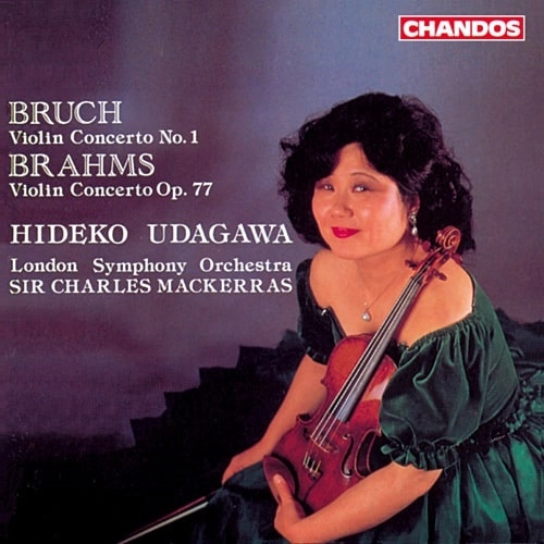 HIDEKO UDAGAWA / 宇田川杰子 / BRUCH & BRAHMS: VIOLIN CONCERTOS 
