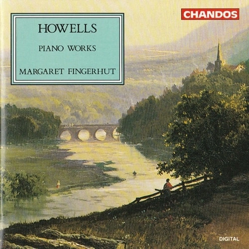 MARGARET FINGERHUT / マーガレット・フィンガーハット / HOWELLS : PIANO WORKS