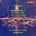 JIRI BELOHLAVEK / イルジー・ビエロフラーヴェク / DVORAK: SYMPHONY NO.7