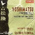SACHIO FUJIOKA / 藤岡幸夫 / YOSIMATSU:SYM3/SAXCON