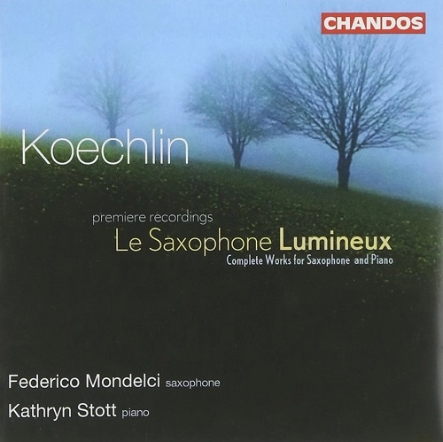 FEDERICO MONDELCI / フェデリコ・モンデルチ / KOECHLIN: LE SAXOPHONE LUMINEUX - COMPLETE WORKS FOR SAXOPHONE & PIANO 