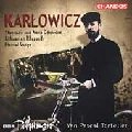 YAN PASCAL TORTELIER / ヤン・パスカル・トルトゥリエ / KARLOWICZ:STANISLAW&ANNA OSWIECIM