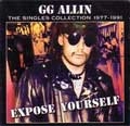 GG ALLIN / ジージーアリン / SINGLES COLLECTION 1977-1991