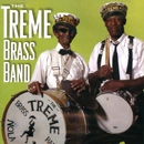 TREME BRASS BAND / トレメ・ブラス・バンド / NEW ORLEANS MUSIC!