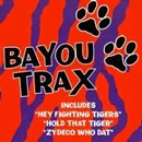 V.A.(BAYOU TRAX) / BAYOU TRAX