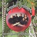 CAMPBELL BROTHERS / キャンベル・ブラザーズ / SACRED STEEL FOR THE HOLIDAYS