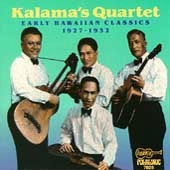 KALAMA'S QUARTET / カラマズ・クァルテット / EARLY HAWAIIAN CLASSICS