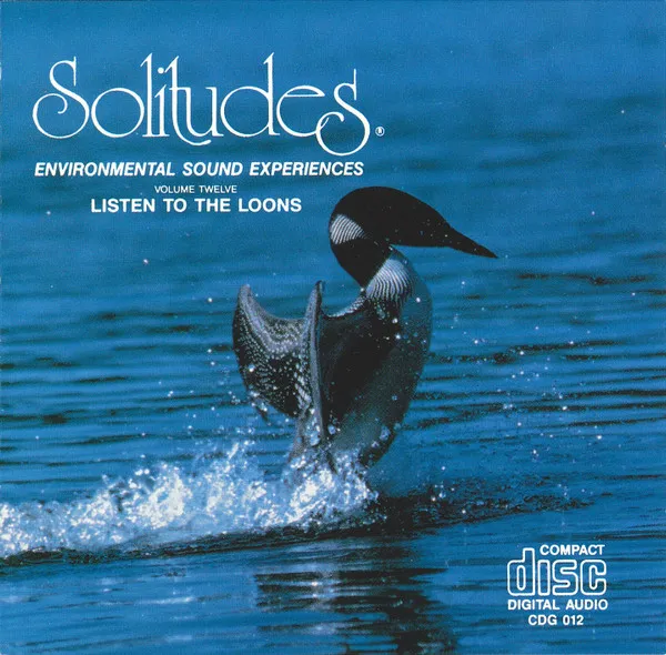 SOLITUDES / LISTEN LOONS