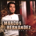 MARCOS HERNANDEZ / ENDLESS NIGHTS
