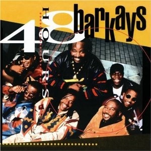 BAR-KAYS / バーケイズ / 48 HOURS