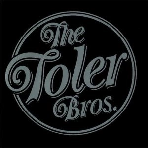 TOLER BROTHERS / TOLER BROTHERS
