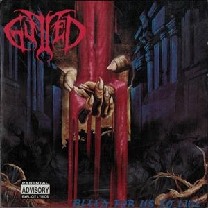 GUTTED / ガテッド / BLEED FOR US TO LIVE