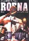 ROBERTO ROENA / ロベルト・ロエナ / EN VIVO! DESDE BELLAS ARTES
