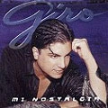 GIRO / MI NOSTALGIA
