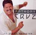 ANTHONY CRUZ / アンソニー・クルツ / UN NUEVO AMANECER