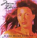 MIMI IBARRA / A UNA MUJER COMO YO