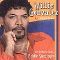 WILLIE GONZALEZ / REENCUENTROS