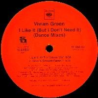 VIVIAN GREEN / ヴィヴィアン・グリーン / I LIKE IT BUT I DON'T NEED IT