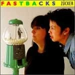 FASTBACKS / ファストバックス / ZUCKER