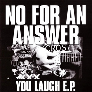 NO FOR AN ANSWER / ノーフォーアンアンサー / YOU LAUGH E.P.(CD) / YOU LAUGH E.P.